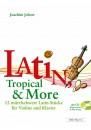 Joachim Johow: Latin, Tropical & More