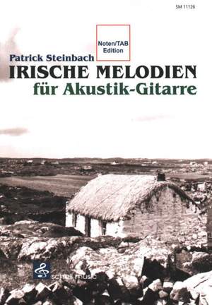 Patrick Steinbach: Irische Melodien für Akustik-Gitarre