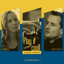 Play it cool! Organ music by Ad Wammes