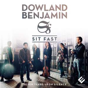 Dowland - Benjamin: Seven Tears Upon Silence