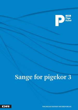 Phillip Faber: Sange For Pigekor 3 - DR Pigekoret