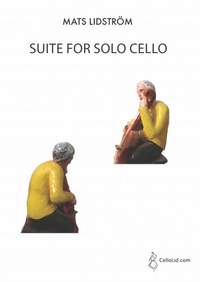 Mats Lidström: Suite for Solo Cello