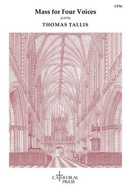 Tallis: Mass for Four Voices SATB Version