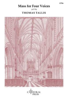 Tallis: Mass for Four Voices ATTB Version