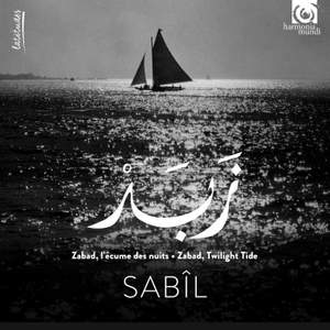 Sabil: Zabad, L'ecume Des Nuits