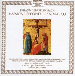 Bach, J S: St Mark Passion, BWV247