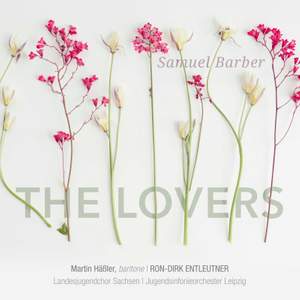 Samuel Barber: The Lovers & Randall Thompson: Frostiana