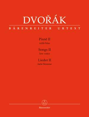 Dvorák, Antonín: Songs II for Low Voice and Piano