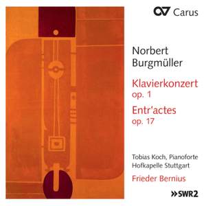 Burgmüller: Piano Concerto & Entr’actes