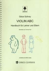 Géza Szilvay: Violin Abc
