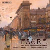 Fauré: The Complete music for cello & piano