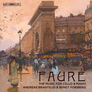 Fauré: The Complete music for cello & piano