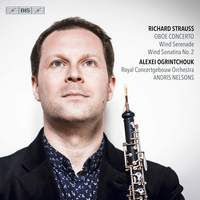 Richard Strauss: Oboe Concerto (out 28th July)