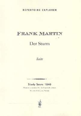 Martin, Frank: Suite from the Opera Der Sturm (The Tempest) for Baritone (Prospero) and Orchestra