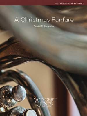 Randall D. Standridge: Christmas Fanfare