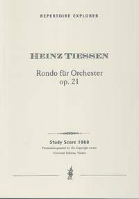 Tiessen, Heinz: Rondo G-Dur Op. 21 for orchestra