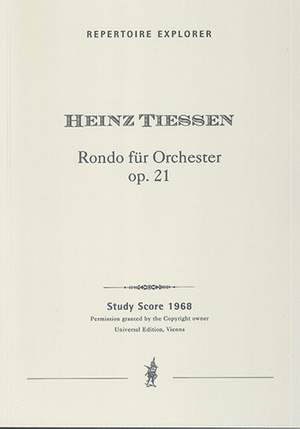 Tiessen, Heinz: Rondo G-Dur Op. 21 for orchestra