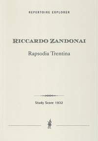 Zandonai, Riccardo: Rapsodia Trentina for orchestra