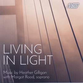 Gilligan: Living in Light