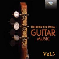 Anthology of Classical Guitar Music, Vol. 3