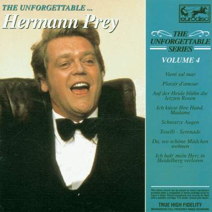 Unforgettable Vol. 4 ... Hermann Prey