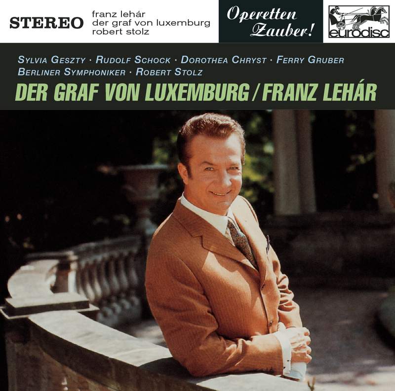 Lehár: Der Graf von Luxemburg - Oehms: OC968 - 2 CDs or download 