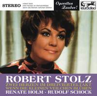 Stolz: Zwei Herzen im Dreivierteltakt & Wenn die kleinen Veilchen blühen (Highlights)