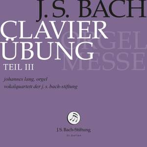 J.S. Bach: Clavier-Übung, Book 3 'Orgelmesse'