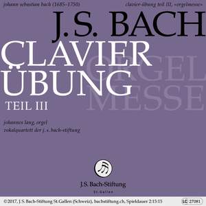 J.S. Bach: Clavier-Übung, Book 3 'Orgelmesse'