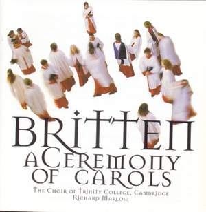Britten: Ceremony Of Carols & other Choral Works