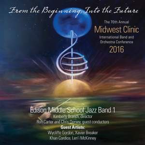 2016 Midwest Clinic: Edison Middle School Jazz Ensemble I (Live)