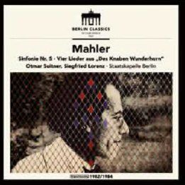 Mahler: Symphony No. 5 & Vier Lieder aus Des Knaben Wunderhorn