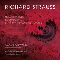 Richard Strauss: Metamorphosen & Symphony for Wind Instruments