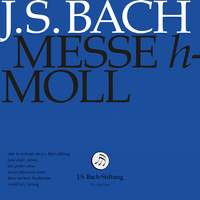 Bach, J S: Mass in B minor, BWV232