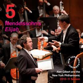 Mendelssohn: Elijah, Op. 70