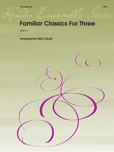 Familiar Classics for Three