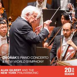 Dvořák: Piano Concerto & New World Symphony