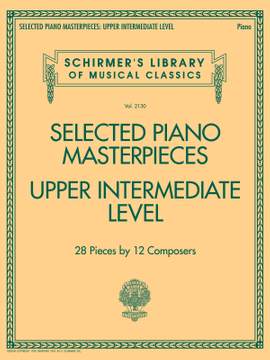 Selected Piano Masterpieces - Upper Intermediate