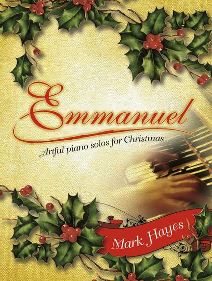 Mark Hayes: Emmanuel