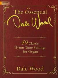 Dale Wood: The Essential Dale Wood
