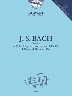 Johann Sebastian Bach: Concerto for Violin, Strings and BC, BWV 1042