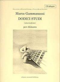 Marco Gammanossi: 12 Studi Per Chitarra