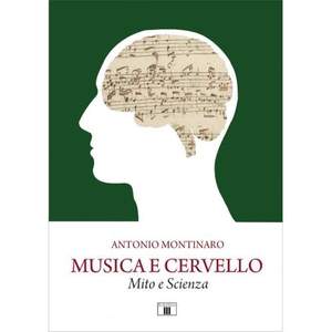 Antonio Montinaro: Musica e Cervello