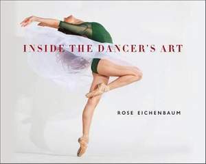 Inside the Dancer’s Art