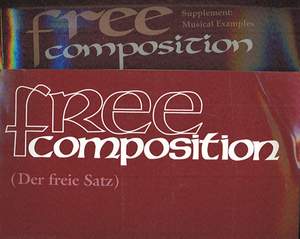 Free Composition (Set) - Vol. III of New Musical Theories and Fantasies Parts 1 and 2, set