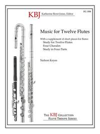 Nelson Keyes: Music For 12 Flutes