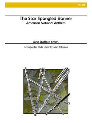 John Stafford Smith: The Star Spangled Banner