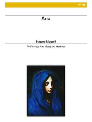 Eugene Magalif: Aria For Flute-Alto Flute and Marimba
