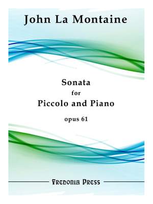 John La Montaine: Sonata For Piccolo and Piano, Op. 61