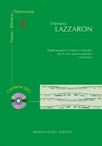 Damiano Lazzaron: Teoria - Ritmica - Percezione Vol. 4